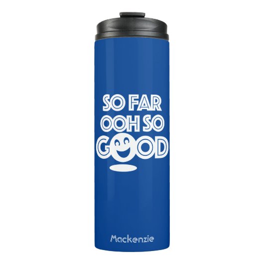 今のところ嬉しい タンブラー (正面)