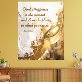 今の幸せを見つける…リーヒラー引用文 キャンバスプリント