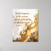 今の幸せを見つける…リーヒラー引用文 キャンバスプリント (正面)