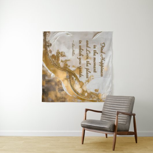 今の幸せを見つける…リーヒラー引用文 タペストリー (インサイチュ(横))