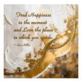 今の幸せを見つける…リーヒラー引用文 フォトプリント            (正面)