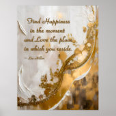 今の幸せを見つける…リーヒラー引用文 ポスター (正面)