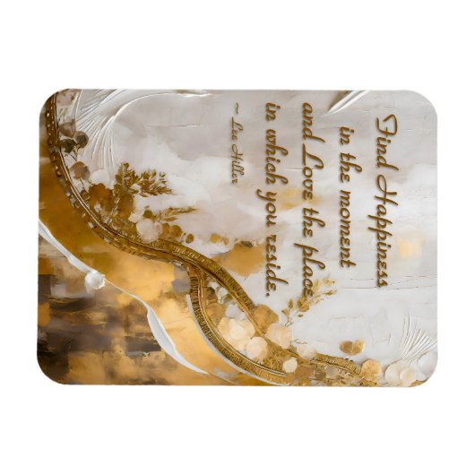 今の幸せを見つける…リーヒラー引用文 マグネット (横)