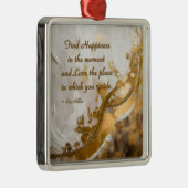 今の幸せを見つける…リーヒラー引用文 メタルオーナメント (右)