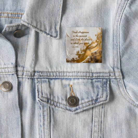 今の幸せを見つける…リーヒラー引用文 缶バッジ (インサイチュ)