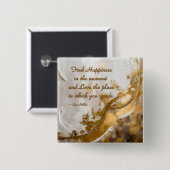 今の幸せを見つける…リーヒラー引用文 缶バッジ (正面&裏面)