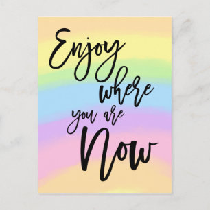 今の楽しむWhere You Are Now Inbow Colors ポストカード