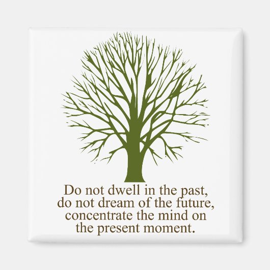 今の瞬間に生きる マグネット (正面)