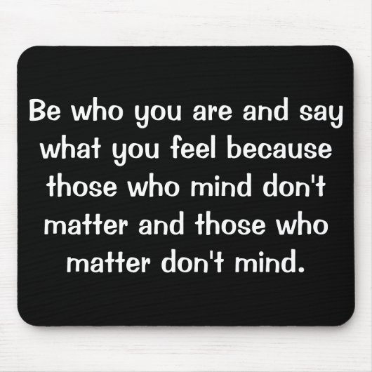 今の自分でいること感じで言えば….. マウスパッド (正面)