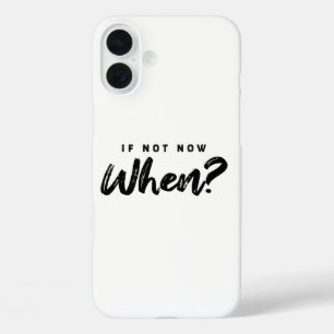 今はもしいつ？動機 iPhone 16 PLUSケース