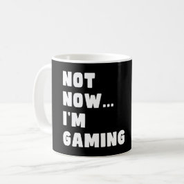 今はゲームをやらない – おもしろい Video Gamer コーヒーマグカップ