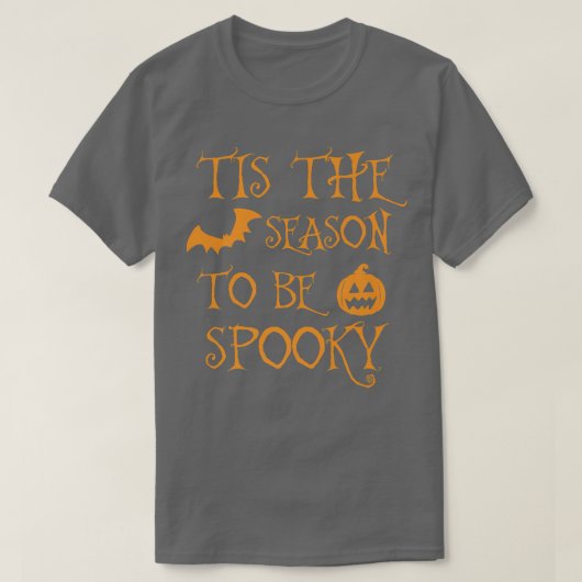 今はハロウィンの季節不気味だ Tシャツ (デザイン正面)
