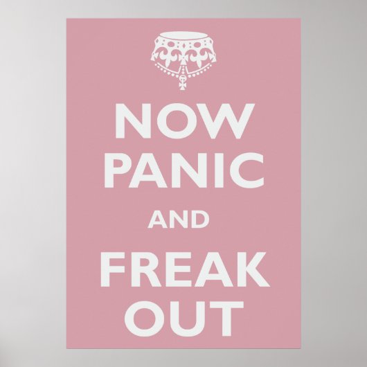 今はパニックに陥り慌てる ポスター (正面)