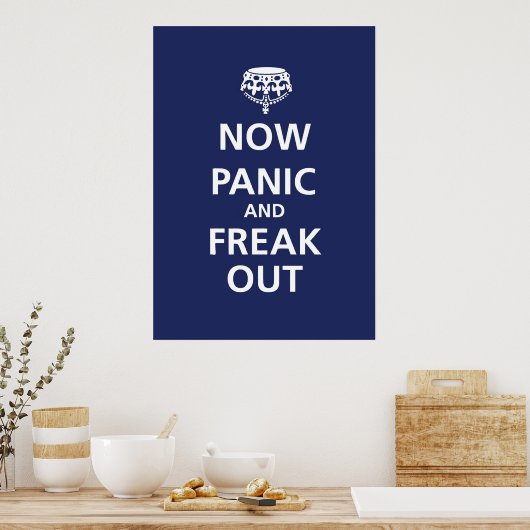 今はパニック ポスター (キッチン)
