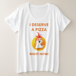 今はピザを猫と一緒にスローガンにするのが怒当然である プラスサイズTシャツ