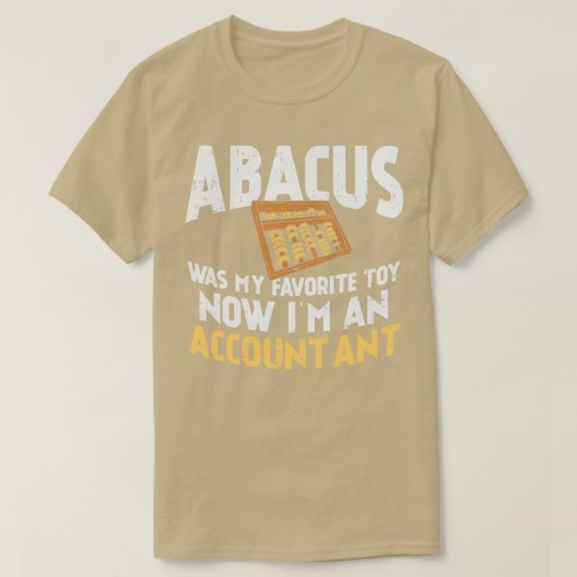 今は会計士お気に入りののアバカスがおもちゃだった Tシャツ (デザイン正面)