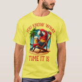 今は何時か分かっているだろう Tシャツ (正面)