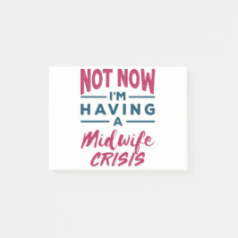 今は助産師の危機にひんしていおもしろいる ポストイット