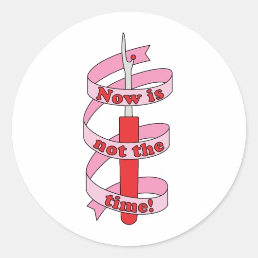 「今は時間ではない」シームリッパーとリボン ラウンドシール (正面)