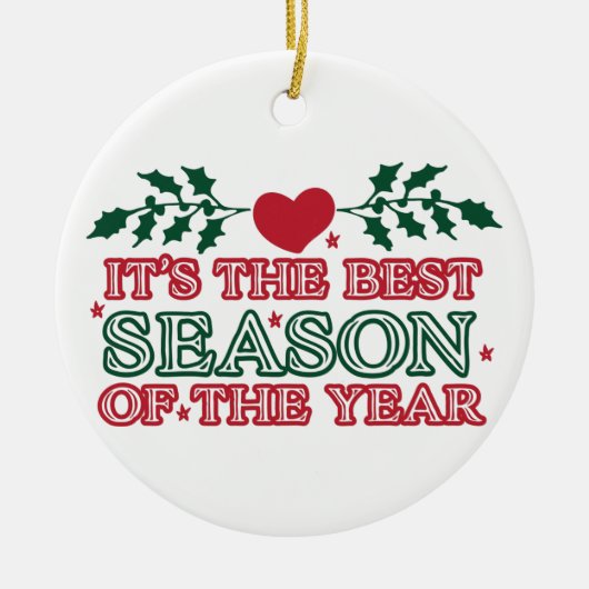 今は最高の年の季節だ |ハッピーホリデー セラミックオーナメント (正面)