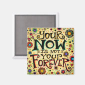 今は永遠のおもしろいではない感動的 マグネット (正面/裏面)