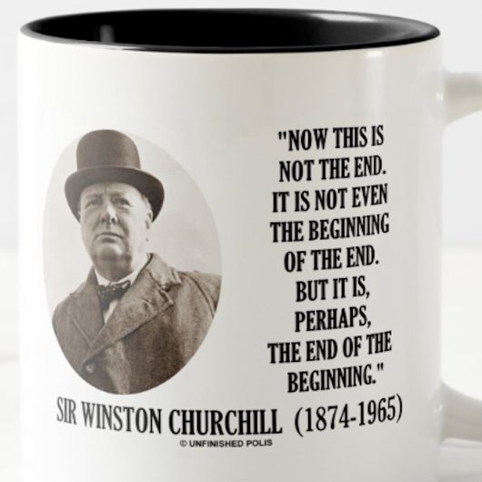 今は終わりではない(ウィンストン・チャーチル引用文) ツートーンマグカップ