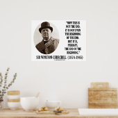 今は終わりではない(ウィンストン・チャーチル) ポスター (キッチン)