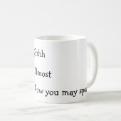 今は話おもしろいミーム コーヒーマグカップ (正面右)