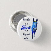 今は青い色の違う馬だ 缶バッジ (正面&裏面)