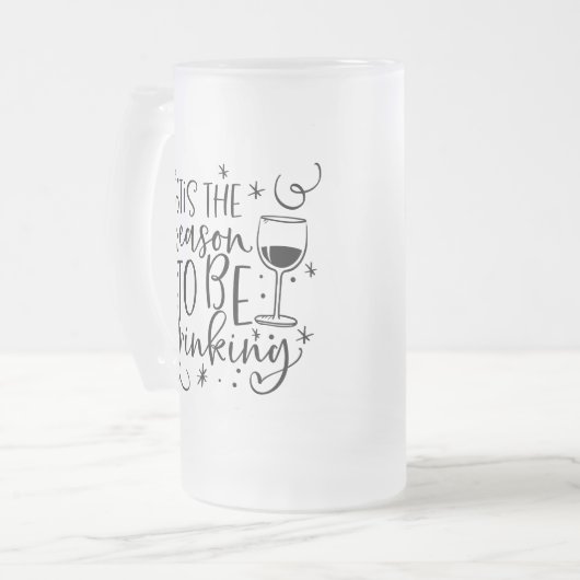 今は飲む季節だ |クリスマスユーモア フロストグラスビールジョッキ (正面左)