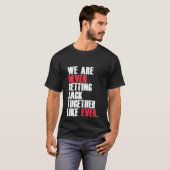 今まおもしろいで二度と戻ってこない Tシャツ (正面フル)