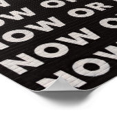 今または決して引用文 ポスター (角)