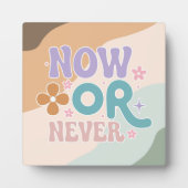 今または決して感動的引用文カラフルパステル フォトプラーク (正面)