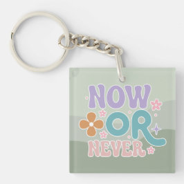 今または決して感動的引用文ティール（緑がかった色）グリーンパステル キーホルダー