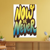 今または決して キャンバスプリント (インサイチュ (リビング))