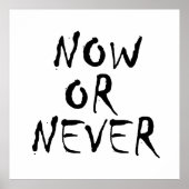 今または決して ポスター (正面)