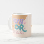 今または決して | 感動的引用文 コーヒーマグカップ (正面左)