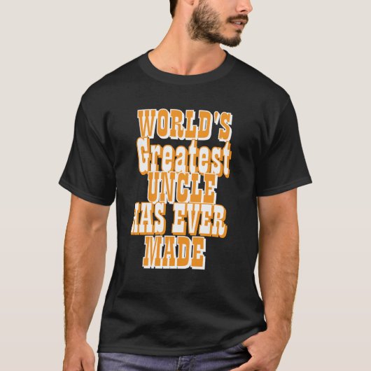 今までで最高のおじさんです Tシャツ (正面)