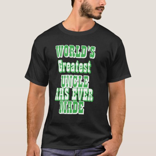 今までで最高のおじさんです Tシャツ (正面)