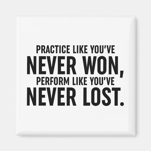 今まで勝ったことがないような練習 マグネット (正面)