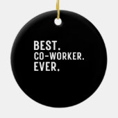 今ま最高のでかわいい同僚 セラミックオーナメント (裏面)