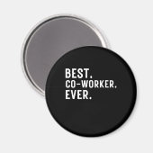 今ま最高のでかわいい同僚 マグネット (正面/裏面)