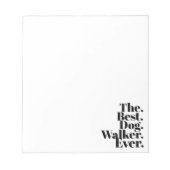 今ま最高のでドッグウォーカー。 ノートパッド (正面)