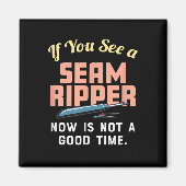 今もしは縫い目の波紋が良い時間ではない マグネット (正面)