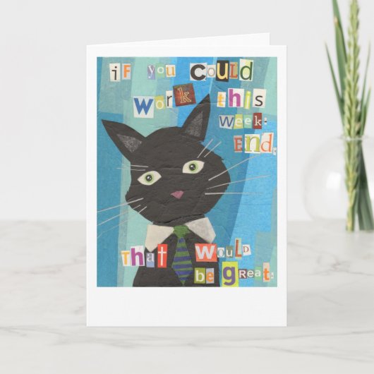 今もし週末なら仕事が出来る素晴らし カード (正面)