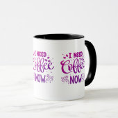 今コーヒーが必要だ | カスタムセラミックコーヒーマグ マグカップ (正面右)