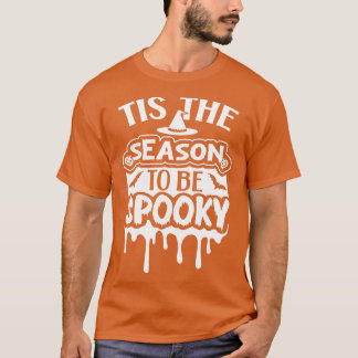 今シーズンはハロウィン不気味の季節不気味だ Tシャツ
