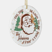 「今シーズンはホリーサンタすてきだ セラミックオーナメント (右)