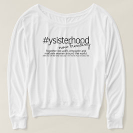 今向くYSisterhood Tシャツ
