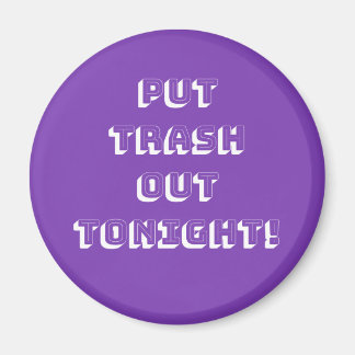 今夜ごみを出せ！ マグネット